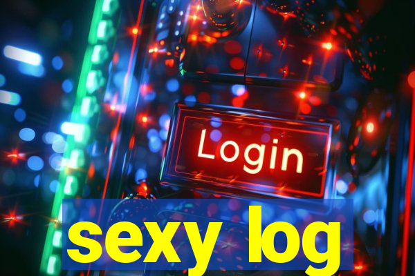 sexy log